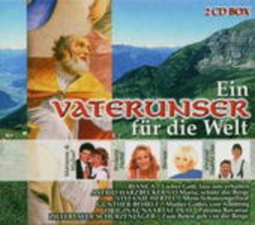 Diverse – Ein Vaterunser für die Welt