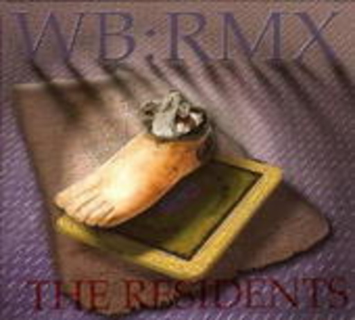 The Residents – WB:RMX