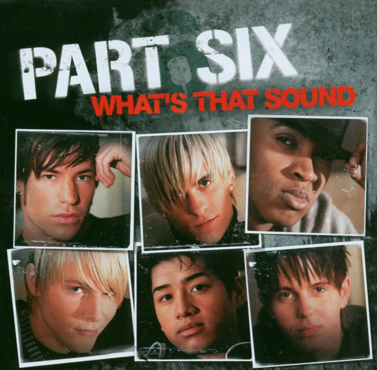 Part Six – What's That Sound