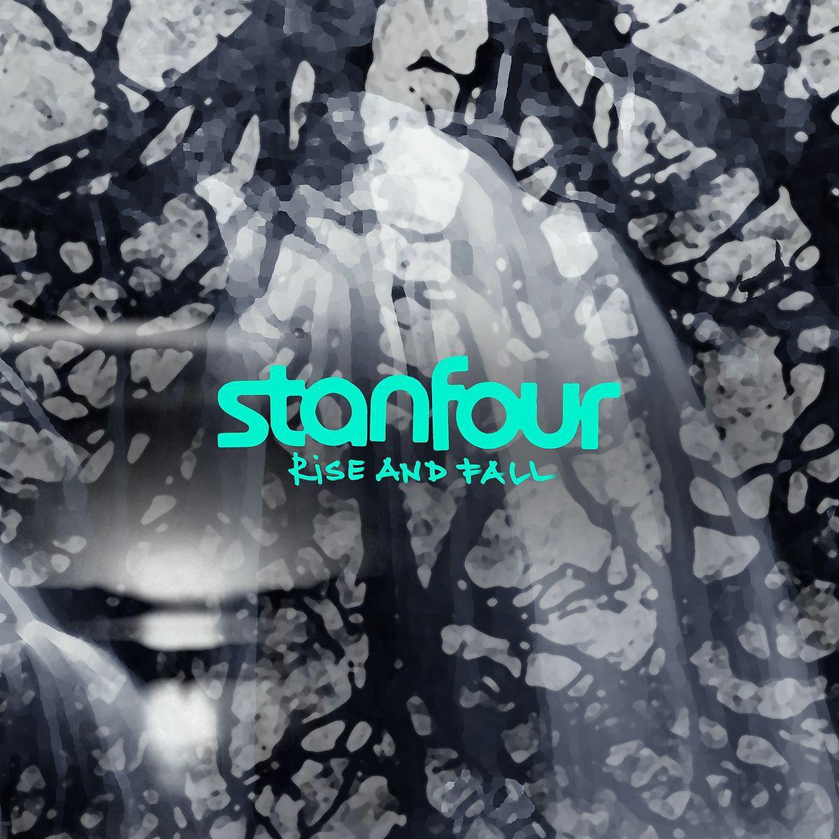 Stanfour – Rise And Fall