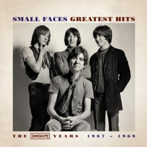 The Small Faces – The Greatest Hits - The Immediate Years 1967 - 1969