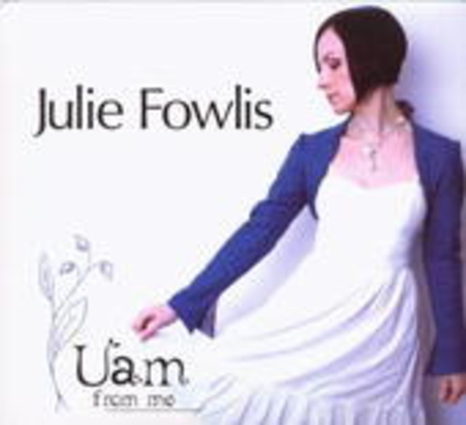 Julie Fowlis – Uam For Me