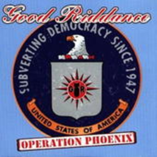 Good Riddance – Operation Phoenix