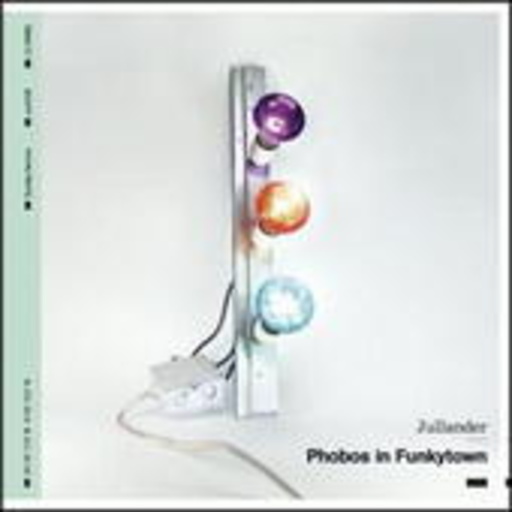Jullander – Phobos In Funkytown