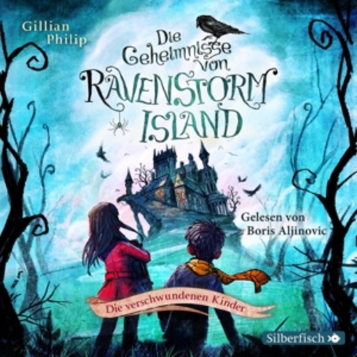 Boris Aljinovic – Die Geheimnisse von Ravenstorm Island (1) - Kinder