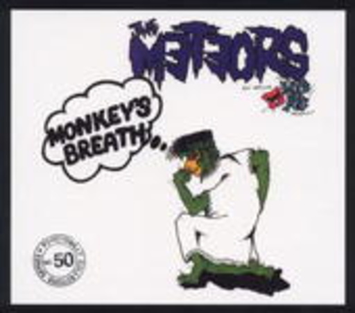 The Meteors – Monkey's Breath