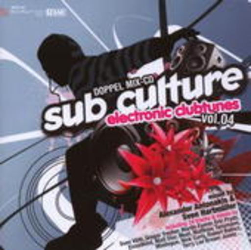 Diverse – Sub Culture - Electronic Clubtunes Vol. 4