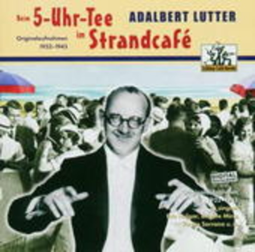 Adalbert Lutter – Beim 5-Uhr-Tee im Strandcafé