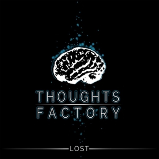 Thoughts Factory – Lost