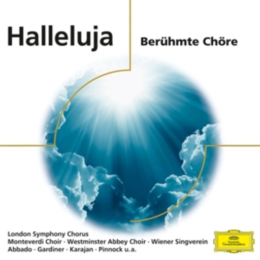 Diverse – Halleluja - Berühmte Chöre und Arien