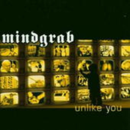 Mindgrab – Unlike You