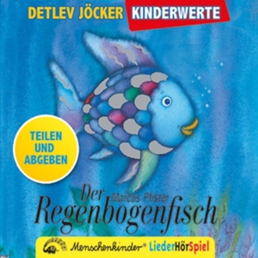 Detlev Jöcker – Der Regenbogenfisch