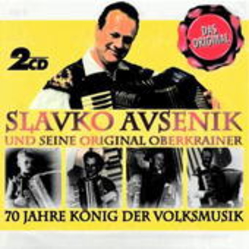 Slavko Avsenik und seine original Oberkrainer – 70 Jahre König der Volksmusik