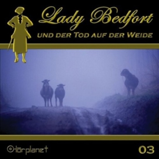 Diverse – Lady Bedfort (03) - Der Tod auf der Weide