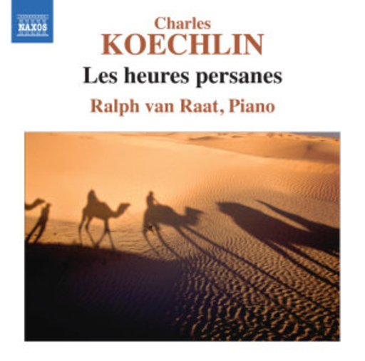 Ralph van Raat – Les Heures Persanes