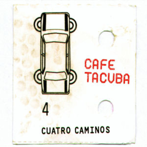 Cafe Tacuba – Cuatro Caminos