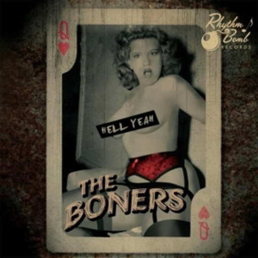 The Boners – Hell Yeah