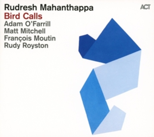 Rudresh Mahanthappa – Bird Calls