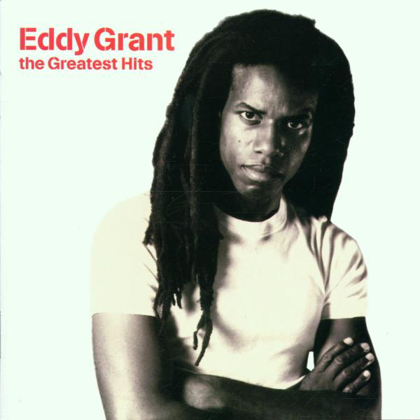 Eddy Grant – The Greatest Hits