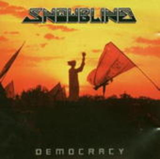 Snowblind – Democracy
