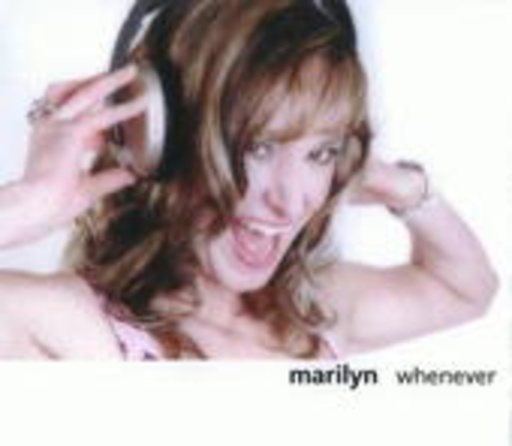 Marilyn – Whenever