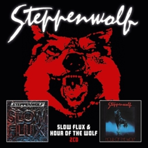 Steppenwolf – Slow Fux & Hour Of Wolf