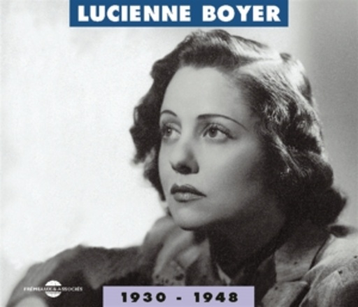 Lucienne Boyer – 1930-1948