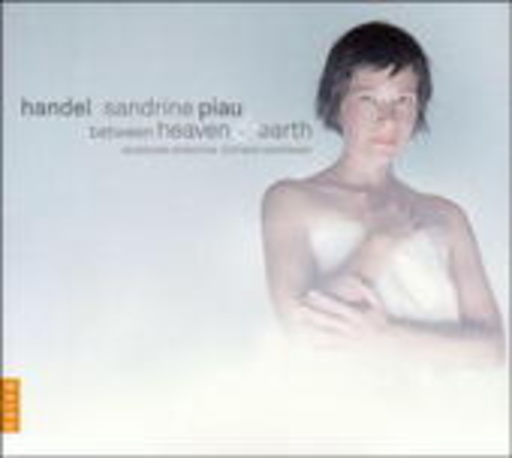 Sandrine Piau/Stefano Montanari/Accademia Bizantina – Between Heaven And Earth