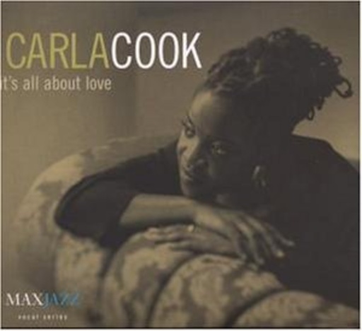 Carla Cook – It's All About Love