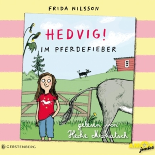 Heike Makatsch – Hedvig! - Im Pferdefieber