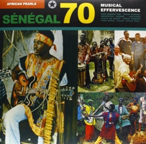Senegal 70 – Musical Effervescene
