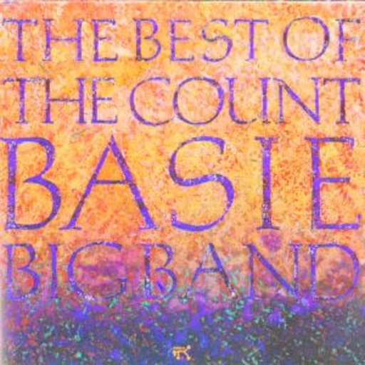 Count Basie Big Band – The Best Of The Count Basie Big Band