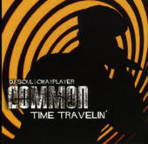 Common – Time Travelin'