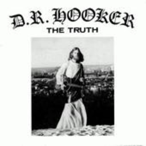 D.R. Hooker – The Truth