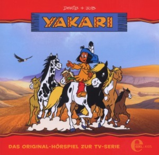 Diverse – Yakari - Yakari und die Pferdediebe (9) - Das Original-Hörspiel zur TV-Serie