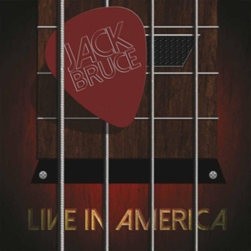 Jack Bruce – Live In America