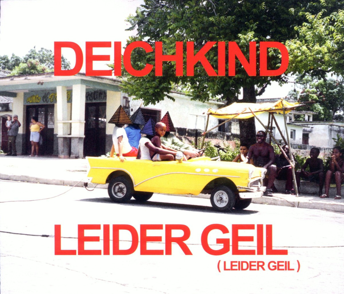 Deichkind – Leider geil