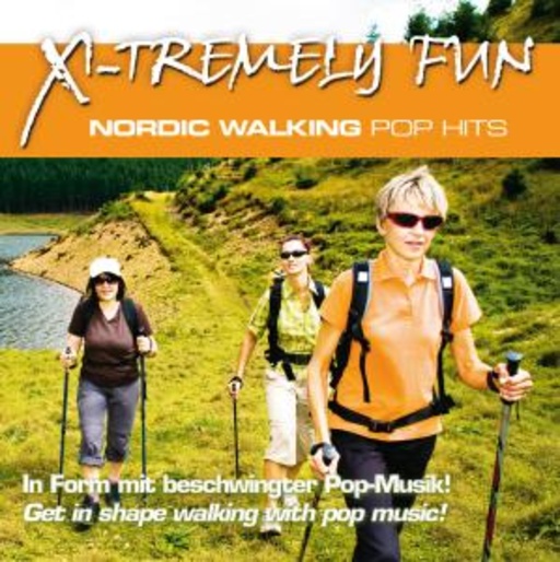 Diverse – X-Tremely Fun - Nordic Walking Pop Hits