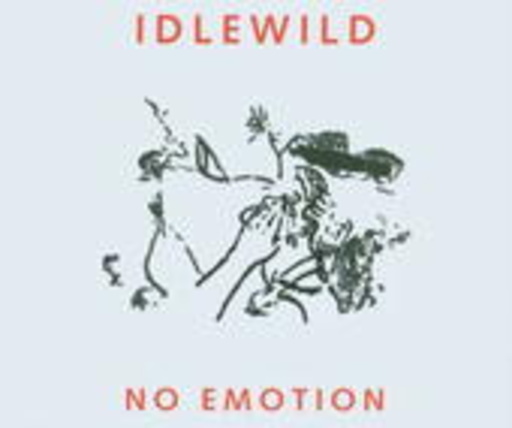 Idlewild – No Emotion
