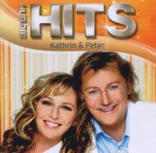 Kathrin & Peter – Nur die Hits