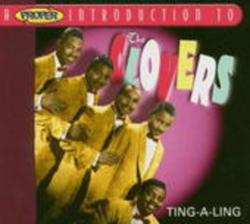 Clovers – Ting-A-Ling
