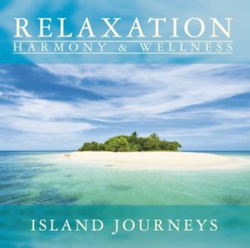 Diverse – Relaxation - Island Journeys