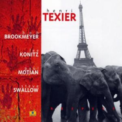 Henri Texier – Respect