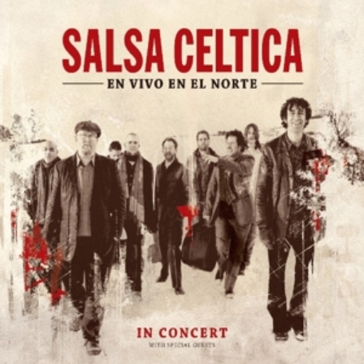 Salsa Celtica – En Vivo En El Norte