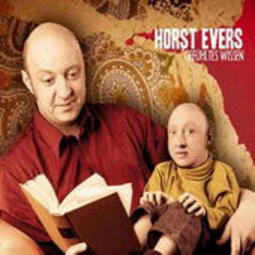 Horst Evers – Gefühltes Wissen