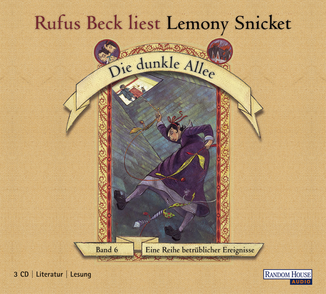 Rufus Beck – Lemony Snicket - Band 6: Die dunkle Allee