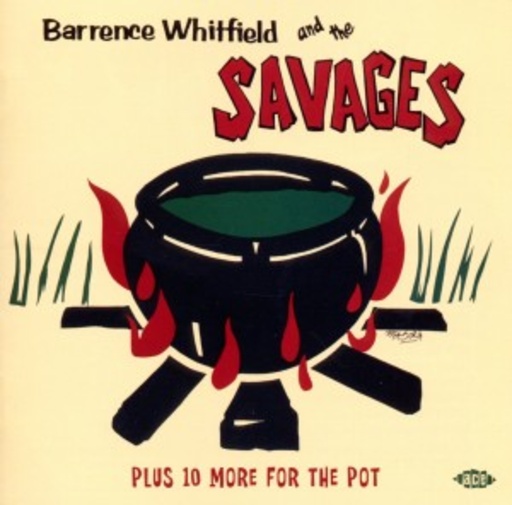 Barrence Whitfield & The Savages – Barrence Whitfield & The Savages
