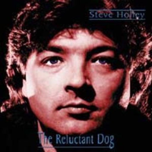 Steve Holley – The Reluctant Dog