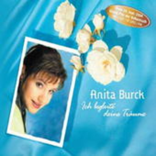 Anita Burck – Ich begleite deine Träume