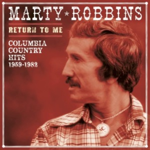 Marty Robbins – Return To Me